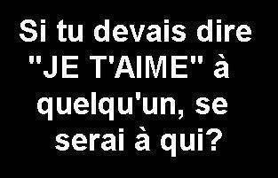 je t'aime